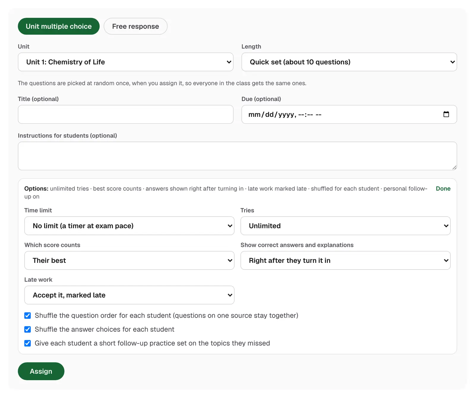 The new assignment form: unit multiple choice or free response, unit and length, optional title, due date and instructions, and the options for time limit, tries, when answers are shown, late work, shuffling and follow-up practice.